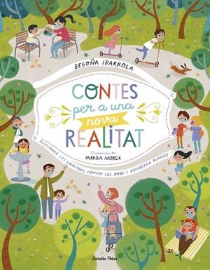 Contes per a una nova realitat | 9788418135484 | Ibarrola, Begoña/Morea, Marisa | Llibres.cat | Llibreria online en català | La Impossible Llibreters Barcelona