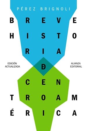 Breve historia de Centroamérica | 9788491811923 | Pérez Brignoli, Héctor | Llibres.cat | Llibreria online en català | La Impossible Llibreters Barcelona