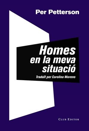 Homes en la meva situació | 9788473292771 | Petterson, Per | Llibres.cat | Llibreria online en català | La Impossible Llibreters Barcelona