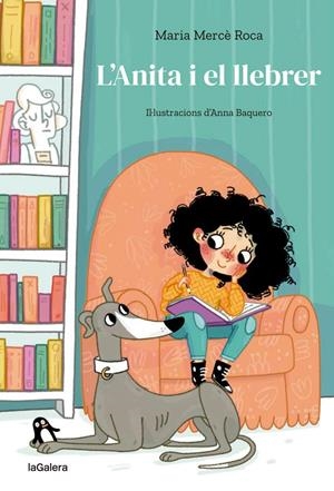 L'Anita i el llebrer | 9788424668273 | Roca i Perich, Maria Mercè | Llibres.cat | Llibreria online en català | La Impossible Llibreters Barcelona