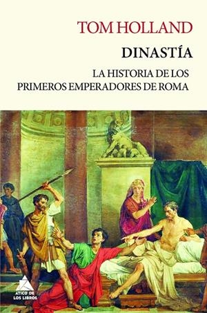 Dinastía | 9788417743543 | Holland, Tom | Llibres.cat | Llibreria online en català | La Impossible Llibreters Barcelona