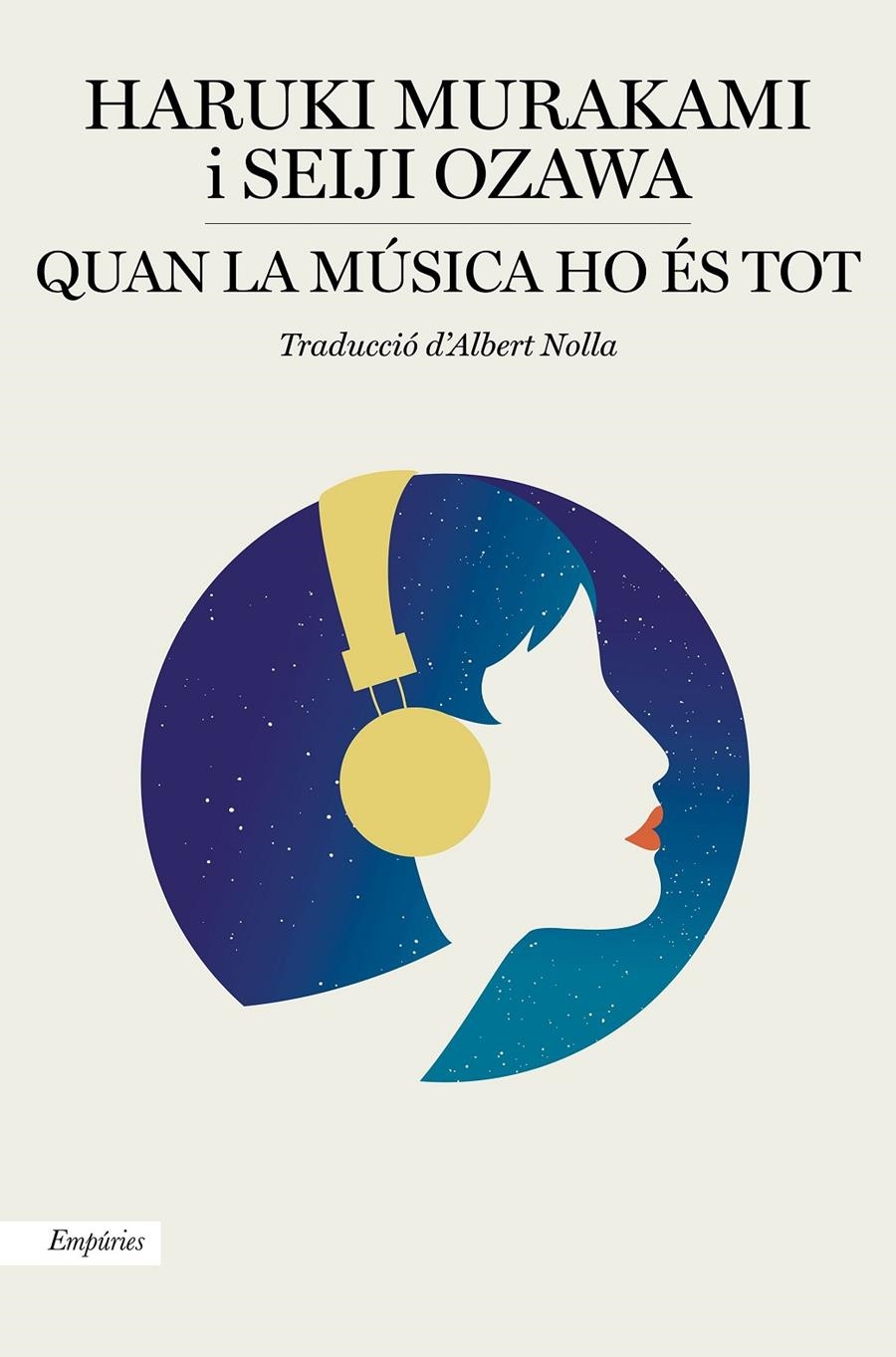 Quan la música ho és tot | 9788417879587 | Murakami, Haruki / Ozawa, Seiji | Llibres.cat | Llibreria online en català | La Impossible Llibreters Barcelona