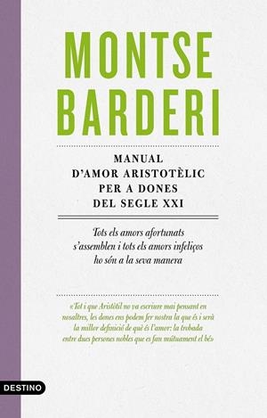 Manual d'amor aristotèlic per a dones del segle XXI | 9788497102995 | Barderi, Montse | Llibres.cat | Llibreria online en català | La Impossible Llibreters Barcelona