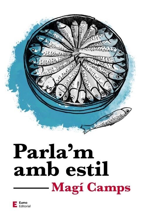 Parla'm amb estil | 9788497667081 | Camps Martín, Magí | Llibres.cat | Llibreria online en català | La Impossible Llibreters Barcelona