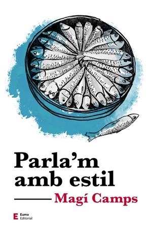 Parla'm amb estil | 9788497667081 | Camps Martín, Magí | Llibres.cat | Llibreria online en català | La Impossible Llibreters Barcelona