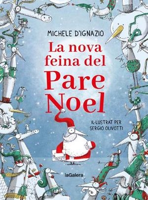 La nova feina del Pare Noel | 9788424668280 | D'Ignazio, Michele | Llibres.cat | Llibreria online en català | La Impossible Llibreters Barcelona