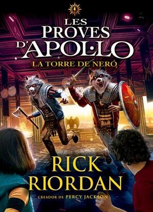 Les proves d'Apol·lo 5. La torre de Neró | 9788424665975 | Riordan, Rick | Llibres.cat | Llibreria online en català | La Impossible Llibreters Barcelona