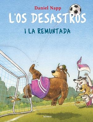 L'Os Desastrós i la remuntada | 9788424667917 | Napp, Daniel | Llibres.cat | Llibreria online en català | La Impossible Llibreters Barcelona