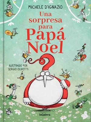 Una sorpresa para Papá Noel | 9788424668921 | D'Ignazio, Michele | Llibres.cat | Llibreria online en català | La Impossible Llibreters Barcelona