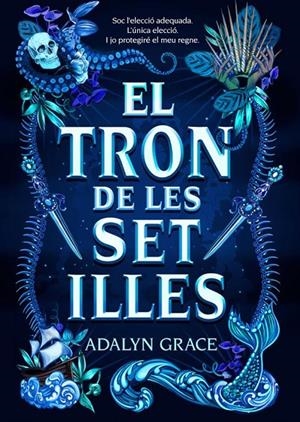 El tron de les set illes | 9788424668006 | Grace, Adalyn | Llibres.cat | Llibreria online en català | La Impossible Llibreters Barcelona