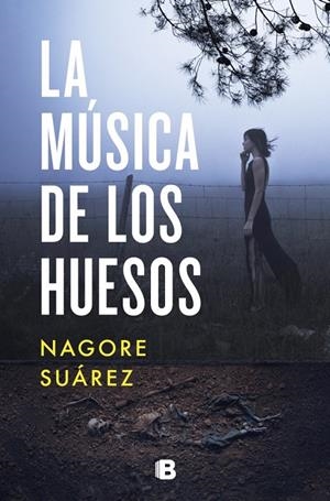 La música de los huesos (Trilogía de los Huesos 1) | 9788466668408 | Suárez, Nagore | Llibres.cat | Llibreria online en català | La Impossible Llibreters Barcelona