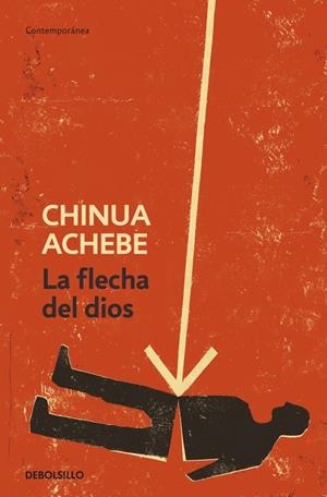 La flecha del dios | 9788499082707 | Achebe, Chinua | Llibres.cat | Llibreria online en català | La Impossible Llibreters Barcelona