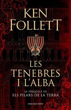 Les tenebres i l'alba | 9788417909505 | Follett, Ken | Llibres.cat | Llibreria online en català | La Impossible Llibreters Barcelona