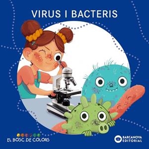 Virus i bacteris | 9788448952082 | Baldó, Estel/Gil, Rosa/Soliva, Maria | Llibres.cat | Llibreria online en català | La Impossible Llibreters Barcelona