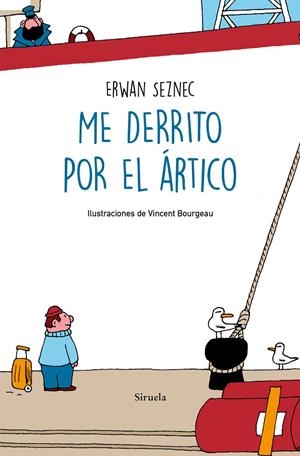 Me derrito por el Ártico | 9788418245879 | Seznec, Erwan | Llibres.cat | Llibreria online en català | La Impossible Llibreters Barcelona