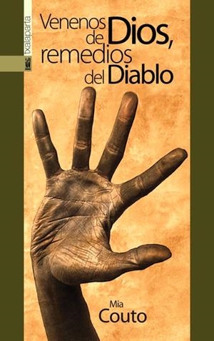 Venenos de Dios, remedios del Diablo | 9788481366211 | Couto, Mia | Llibres.cat | Llibreria online en català | La Impossible Llibreters Barcelona