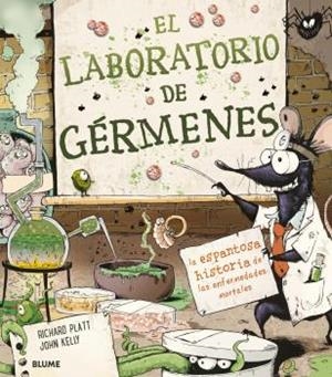 Laboratorio de gérmenes | 9788418075582 | Platt, Richard/John Kelly | Llibres.cat | Llibreria online en català | La Impossible Llibreters Barcelona