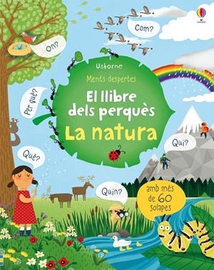 El llibre dels perqu s - La natura | 9781474946858 | Daynes, Katie | Llibres.cat | Llibreria online en català | La Impossible Llibreters Barcelona