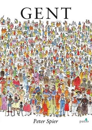 Gent | 9788416256662 | Spier, Peter | Llibres.cat | Llibreria online en català | La Impossible Llibreters Barcelona