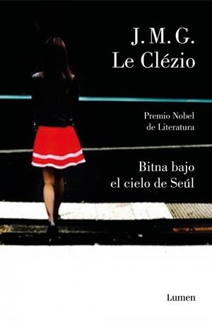 Bitna bajo el cielo de Seúl | 9788426405999 | Le Clézio, J.M.G. | Llibres.cat | Llibreria online en català | La Impossible Llibreters Barcelona