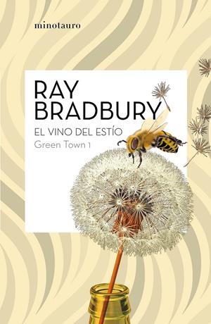 Green Town nº 01/02 El vino del estío | 9788445007464 | Bradbury, Ray | Llibres.cat | Llibreria online en català | La Impossible Llibreters Barcelona