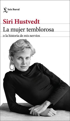 La mujer temblorosa o la historia de mis nervios | 9788432236792 | Hustvedt, Siri | Llibres.cat | Llibreria online en català | La Impossible Llibreters Barcelona