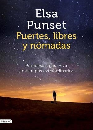 Fuertes, libres y nómadas | 9788423358021 | Punset, Elsa | Llibres.cat | Llibreria online en català | La Impossible Llibreters Barcelona