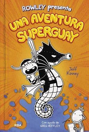 Rowley presenta 2 - Una aventura superguay | 9788427221130 | Kinney, Jeff | Llibres.cat | Llibreria online en català | La Impossible Llibreters Barcelona
