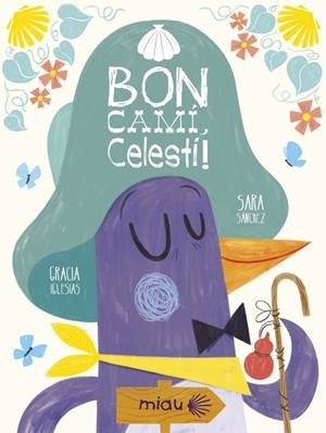 BON CAMI CELESTINO | 9788417272777 | Iglesias, Gracia | Llibres.cat | Llibreria online en català | La Impossible Llibreters Barcelona