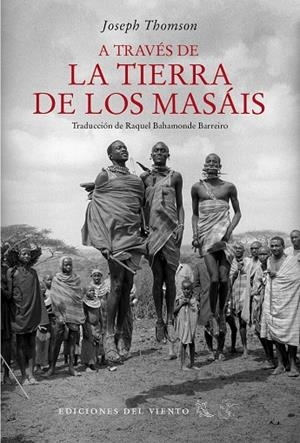 A TRAVES DE LA TIERRA DE LOS MASAIS | 9788418227042 | Thomson, Joseph | Llibres.cat | Llibreria online en català | La Impossible Llibreters Barcelona