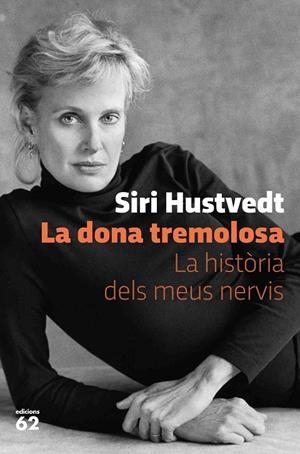 La dona tremolosa | 9788429778595 | Hustvedt, Siri | Llibres.cat | Llibreria online en català | La Impossible Llibreters Barcelona