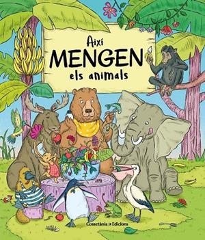 Així mengen els animals | 9788490348925 | Bartíková, Petra | Llibres.cat | Llibreria online en català | La Impossible Llibreters Barcelona