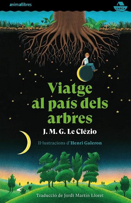 Viatge al país dels arbres | 9788417599720 | Le Clézio, J. M. G. | Llibres.cat | Llibreria online en català | La Impossible Llibreters Barcelona