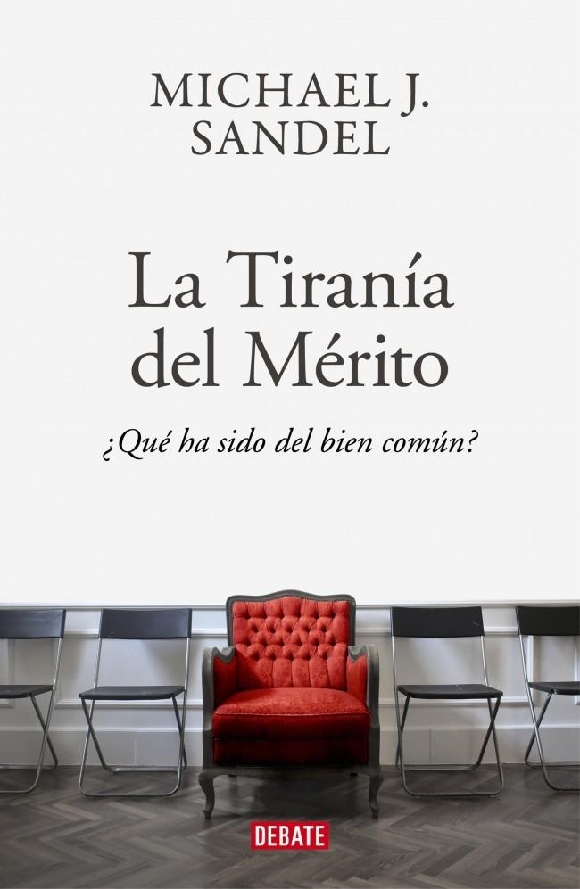 La tiranía del mérito | 9788418006340 | Sandel, Michael J. | Llibres.cat | Llibreria online en català | La Impossible Llibreters Barcelona