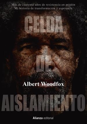 Celda de aislamiento | 9788413620398 | Woodfox, Albert | Llibres.cat | Llibreria online en català | La Impossible Llibreters Barcelona