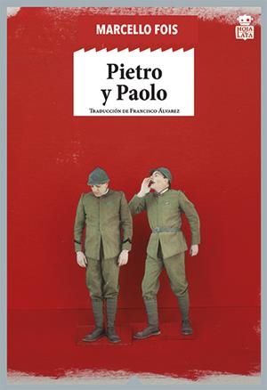 Pietro y Paolo | 9788416537792 | Fois, Marcello | Llibres.cat | Llibreria online en català | La Impossible Llibreters Barcelona