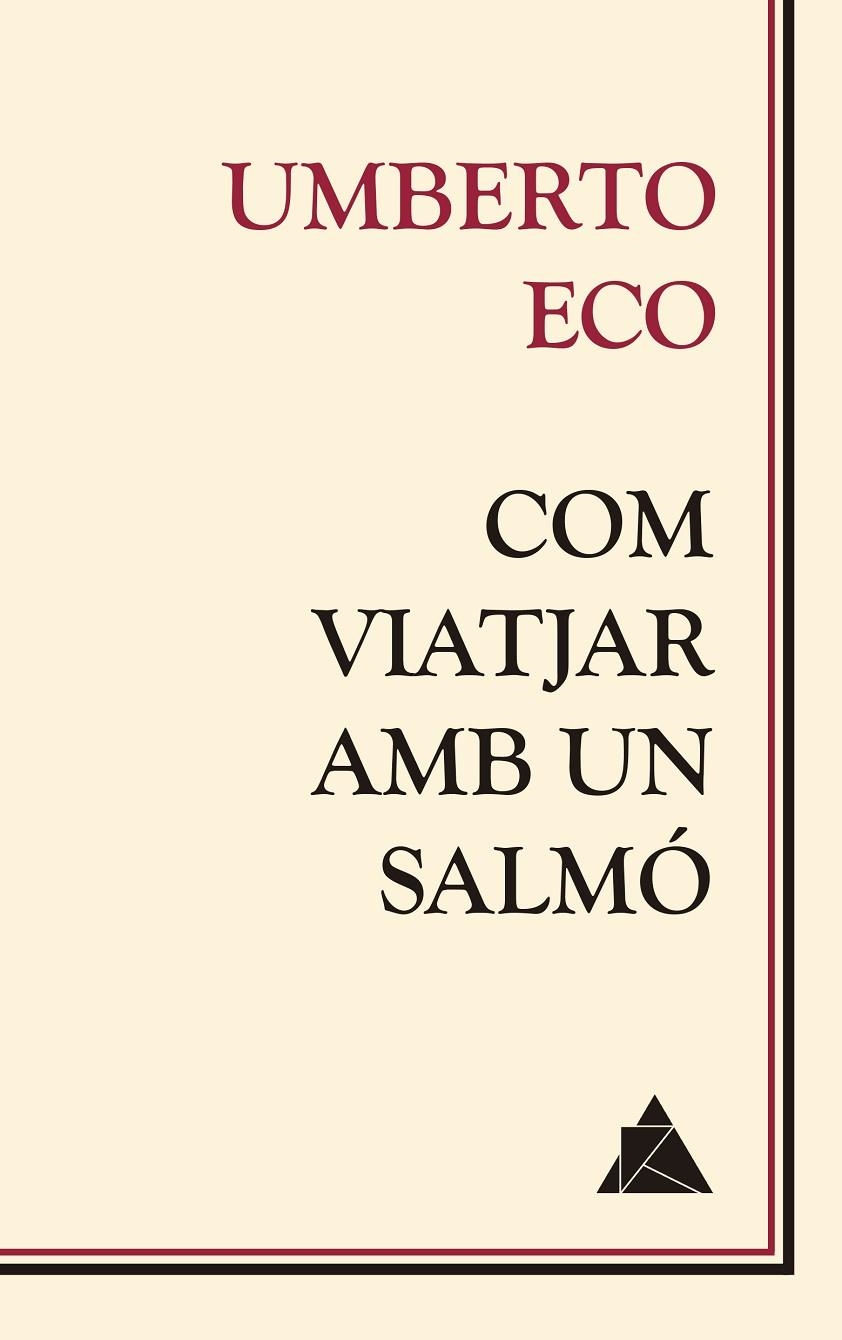 Com viatjar amb un salmó | 9788416222681 | Eco, Umberto | Llibres.cat | Llibreria online en català | La Impossible Llibreters Barcelona