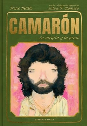 Camarón, la alegría y la pena | 9788417910754 | Mala, Irene/F. Romero, Salvador | Llibres.cat | Llibreria online en català | La Impossible Llibreters Barcelona