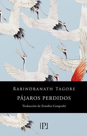 Pájaros perdidos (Sentimientos) | 9788418082467 | Tagore, Rabindranath/Jiménez, Juan Ramón | Llibres.cat | Llibreria online en català | La Impossible Llibreters Barcelona