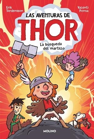 Las aventuras de Thor 1 - La búsqueda del martillo | 9788427221482 | Tordensson, Erik | Llibres.cat | Llibreria online en català | La Impossible Llibreters Barcelona
