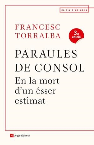 Paraules de consol | 9788418197246 | Torralba Roselló, Francesc | Llibres.cat | Llibreria online en català | La Impossible Llibreters Barcelona