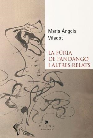 La fúria de Fandango i altres relats | 9788417998578 | Viladot Presas, Maria Àngels | Llibres.cat | Llibreria online en català | La Impossible Llibreters Barcelona