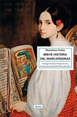 Breve historia del marcapáginas | 9788417425531 | Gatta, Massimo/Arranz, David Felipe | Llibres.cat | Llibreria online en català | La Impossible Llibreters Barcelona