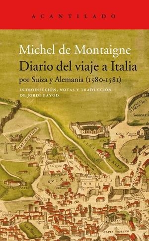 Diario del viaje a Italia | 9788417902339 | De Montaigne, Michel | Llibres.cat | Llibreria online en català | La Impossible Llibreters Barcelona