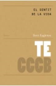 EL SENTIT DE LA VIDA/ THE MEANING OF LIFE | 9788461519446 | Eagleton, Terry | Llibres.cat | Llibreria online en català | La Impossible Llibreters Barcelona