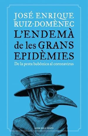 L'endemà de les grans epidèmies | 9788418033230 | Ruiz-Domènec, José Enrique | Llibres.cat | Llibreria online en català | La Impossible Llibreters Barcelona
