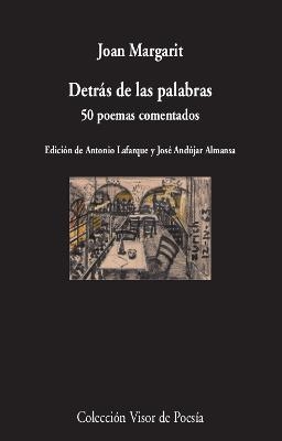 Detrás de las palabras | 9788498954074 | Margarit, Joan | Llibres.cat | Llibreria online en català | La Impossible Llibreters Barcelona