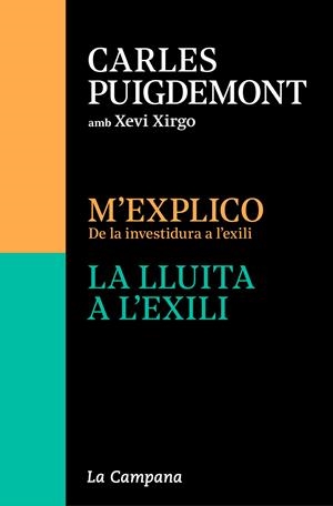 Edició especial (estoig amb M'explico | La lluita a l'exili) | 9788418226250 | Puigdemont, Carles / Xirgo, Xevi | Llibres.cat | Llibreria online en català | La Impossible Llibreters Barcelona