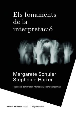 Els fonaments de la interpretació | 9788417214876 | Schuler, Margarete/Harrer, Stephanie | Llibres.cat | Llibreria online en català | La Impossible Llibreters Barcelona