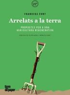 Arrelats a la terra | 9788416855889 | Font, Francesc | Llibres.cat | Llibreria online en català | La Impossible Llibreters Barcelona